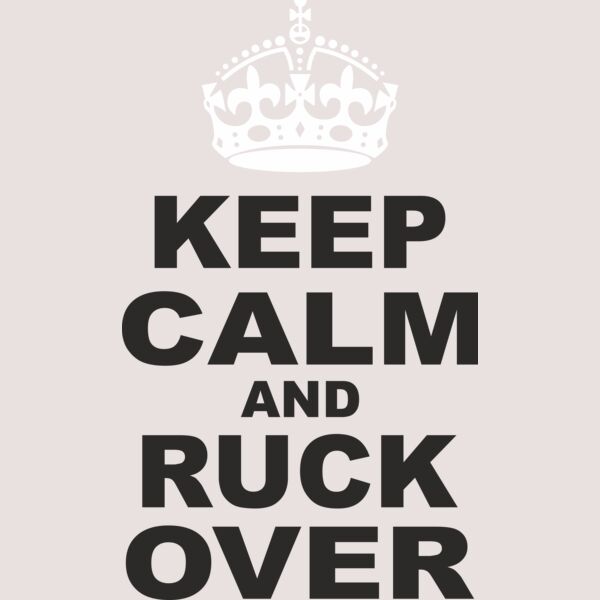 KeepCalmRuckOver Thumbnail