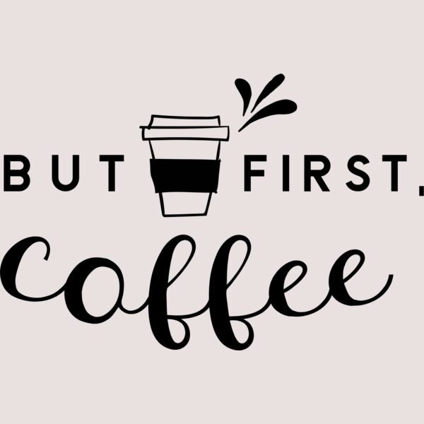 But First Coffee Thumbnail
