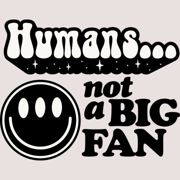 Humans not a big fan Thumbnail