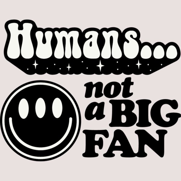 Humans not a big fan Thumbnail