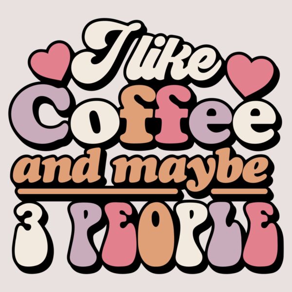 I like coffee and maybe 3 people Thumbnail