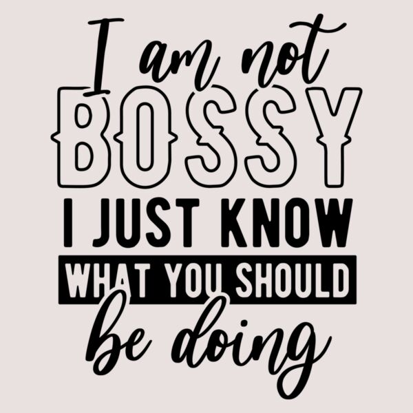 Im not a bossy Thumbnail
