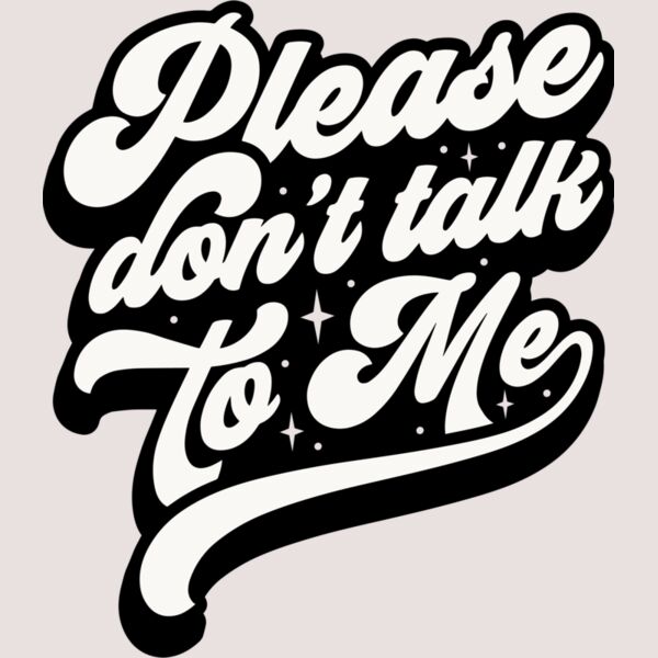 Please dont talk to me SVG Thumbnail