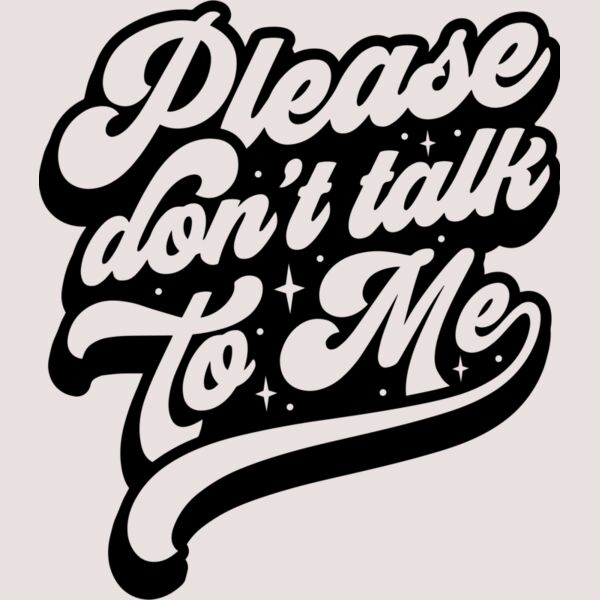 Please dont talk to me SVG Thumbnail