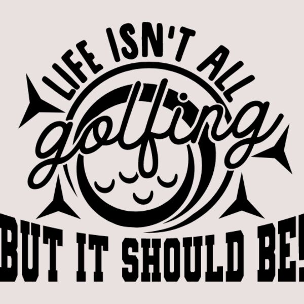 life isn t all golfing but it should be Thumbnail