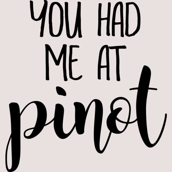 youhadmeatpinot joyfulcreationskelowna Thumbnail